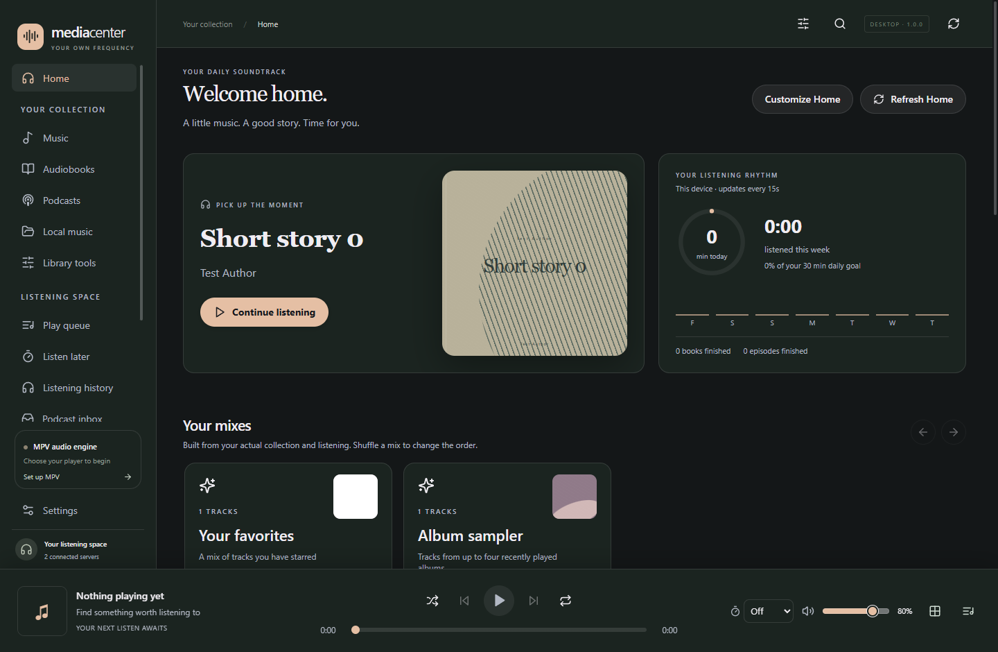 Home with a featured continuation, favorites mix and local listening statistics